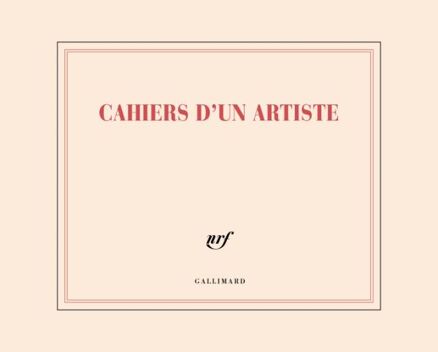 Carnet de dessin - Cahiers d'un artiste