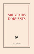 Carnet - Souvenirs dormants